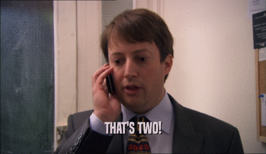 THAT'S TWO!  