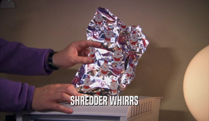 SHREDDER WHIRRS  