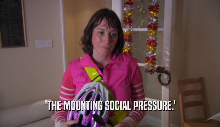 'THE MOUNTING SOCIAL PRESSURE.'  