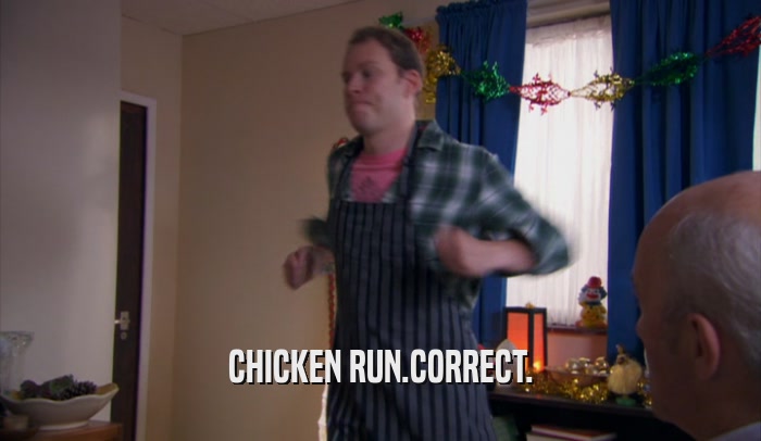 CHICKEN RUN.CORRECT.  