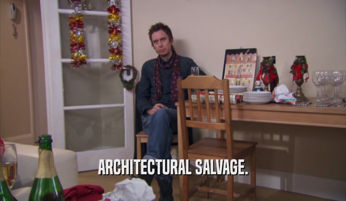 ARCHITECTURAL SALVAGE.  