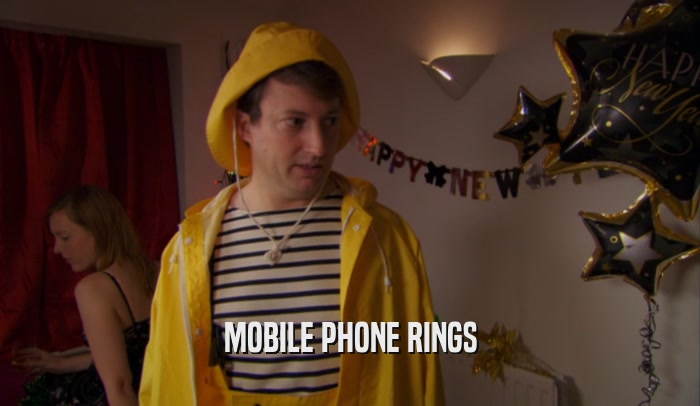 MOBILE PHONE RINGS  