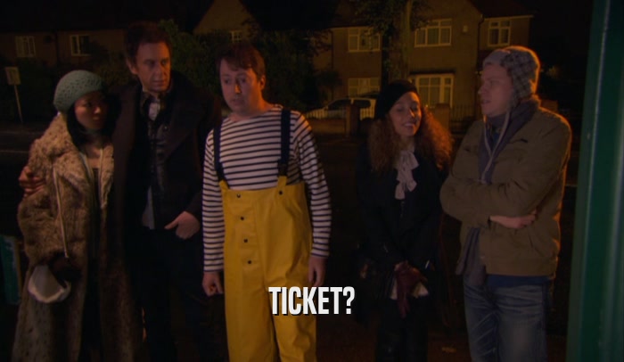 TICKET?  