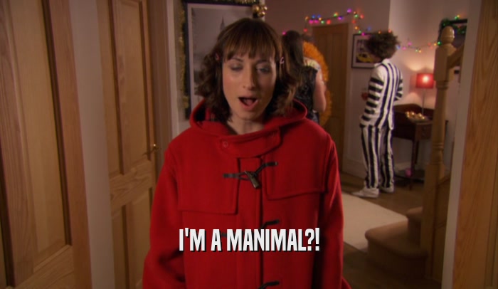 I'M A MANIMAL?!  