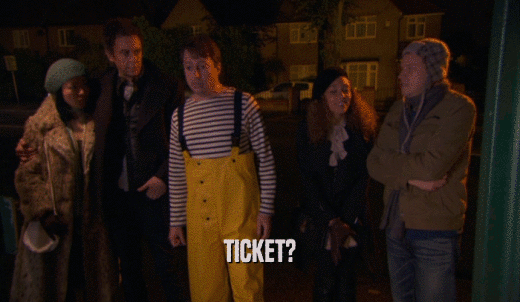 TICKET?  