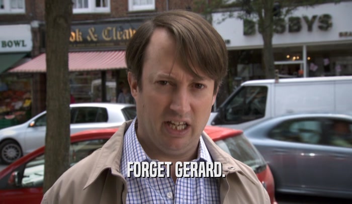 FORGET GERARD.
  