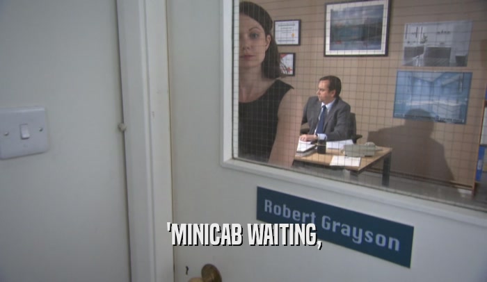 'MINICAB WAITING,  