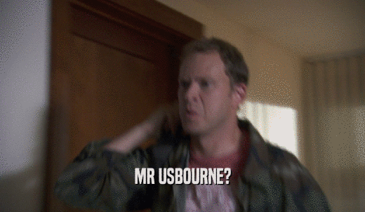 MR USBOURNE?  