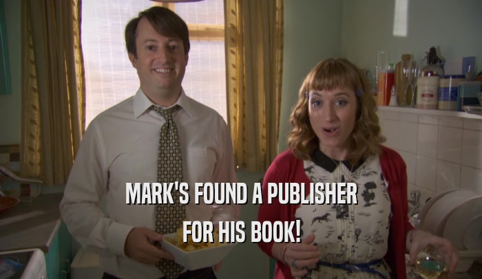 MARK'S FOUND A PUBLISHER FOR HIS BOOK! 