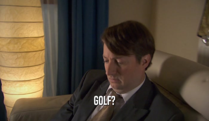 GOLF?  