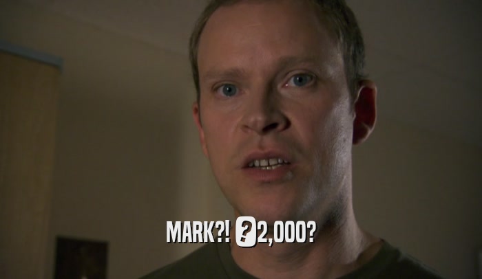 MARK?! Ј2,000?  
