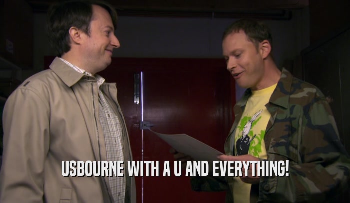 USBOURNE WITH A U AND EVERYTHING!  