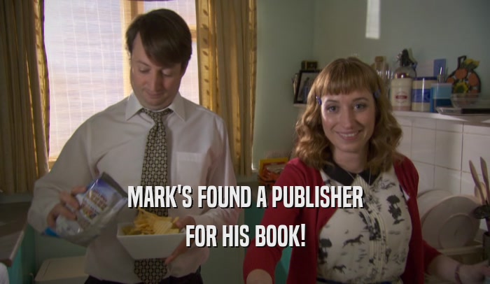 MARK'S FOUND A PUBLISHER FOR HIS BOOK! 