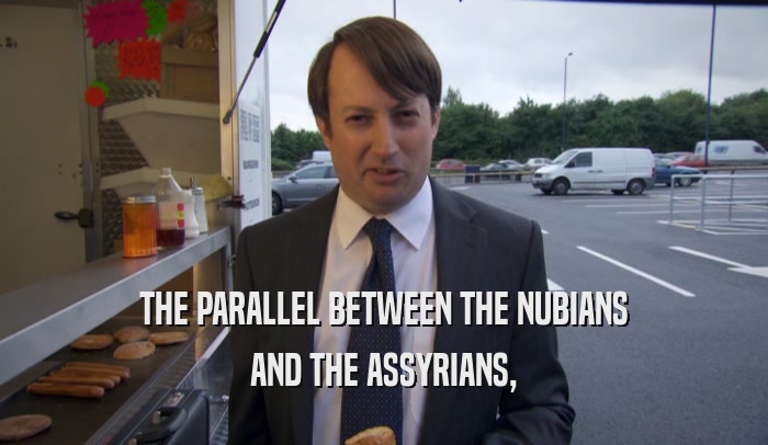 THE PARALLEL BETWEEN THE NUBIANS AND THE ASSYRIANS, 