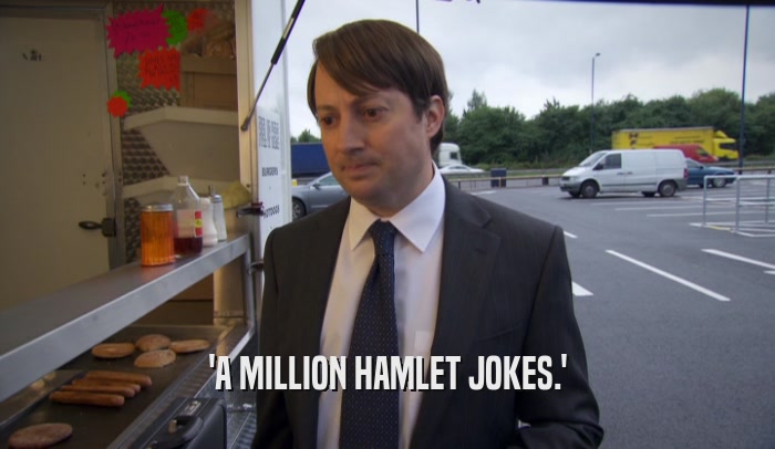 'A MILLION HAMLET JOKES.'  