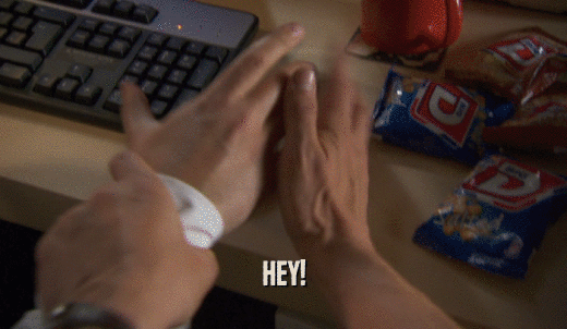 HEY!  