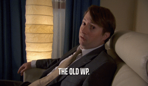 THE OLD WP.  