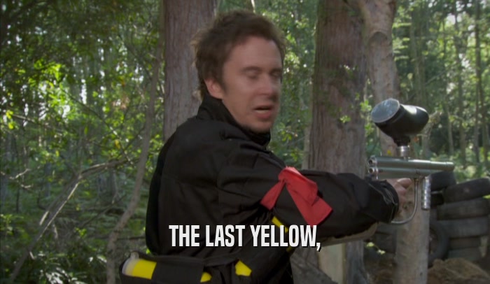 THE LAST YELLOW,  