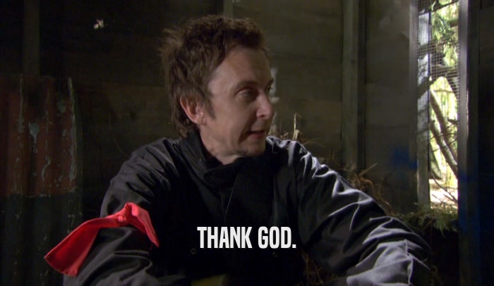THANK GOD.  