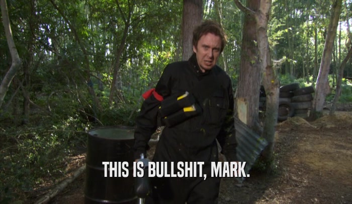 THIS IS BULLSHIT, MARK.  