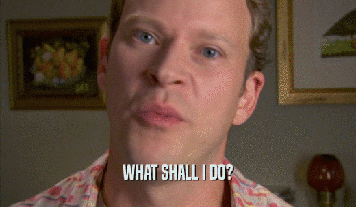 WHAT SHALL I DO?  