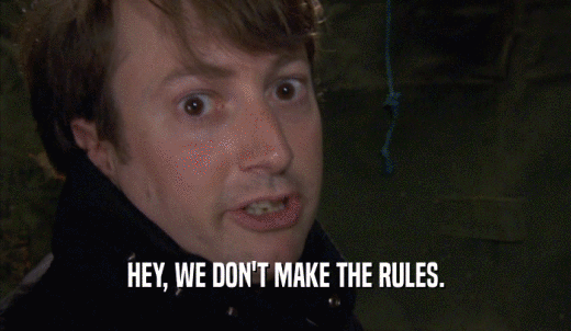 Peep Show | GIFGlobe | HEY, WE DON'T MAKE THE RULES.