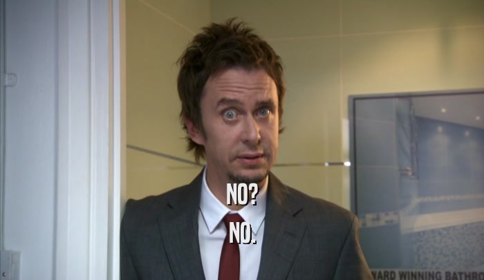 NO? NO. 
