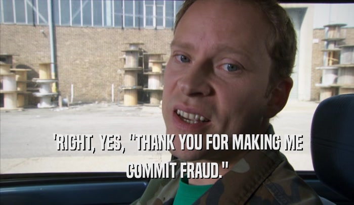 'RIGHT, YES, 
