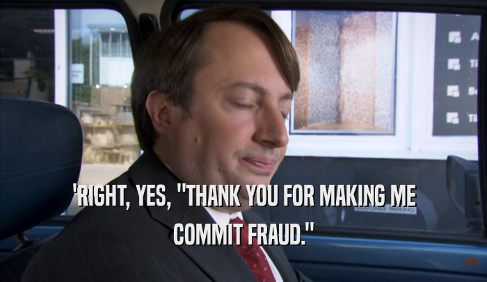 'RIGHT, YES, 
