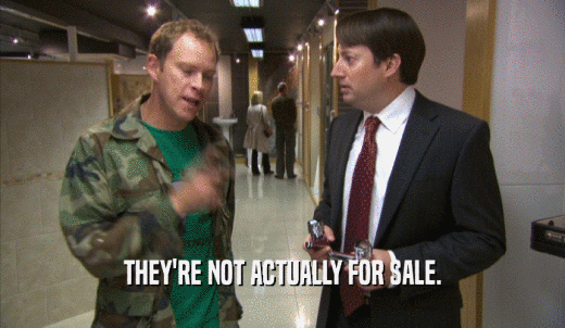 THEY'RE NOT ACTUALLY FOR SALE.  