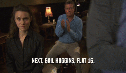 NEXT, GAIL HUGGINS, FLAT 16.  