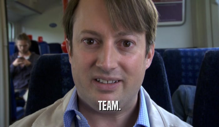 TEAM.  