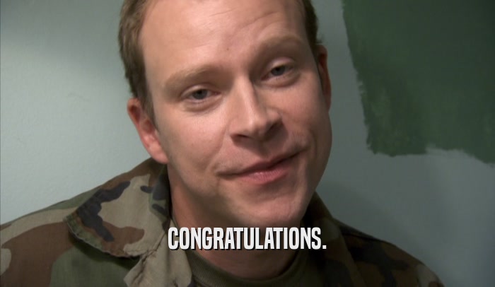 CONGRATULATIONS.  