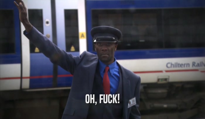 OH, FUCK!  