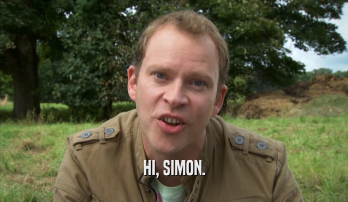 HI, SIMON.  