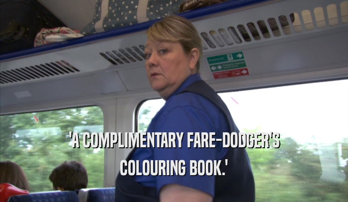'A COMPLIMENTARY FARE-DODGER'S COLOURING BOOK.' 