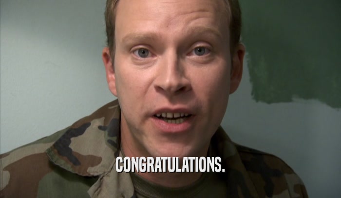 CONGRATULATIONS.  