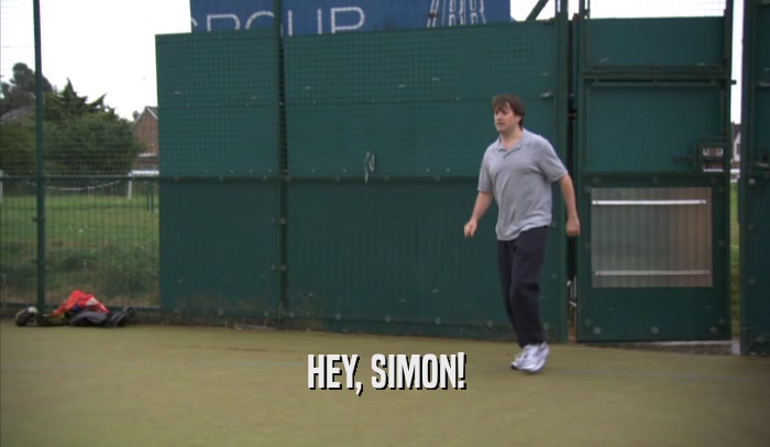 HEY, SIMON!  