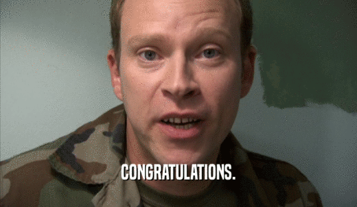 CONGRATULATIONS.  
