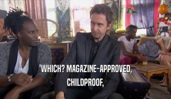 'WHICH? MAGAZINE-APPROVED, CHILDPROOF, 