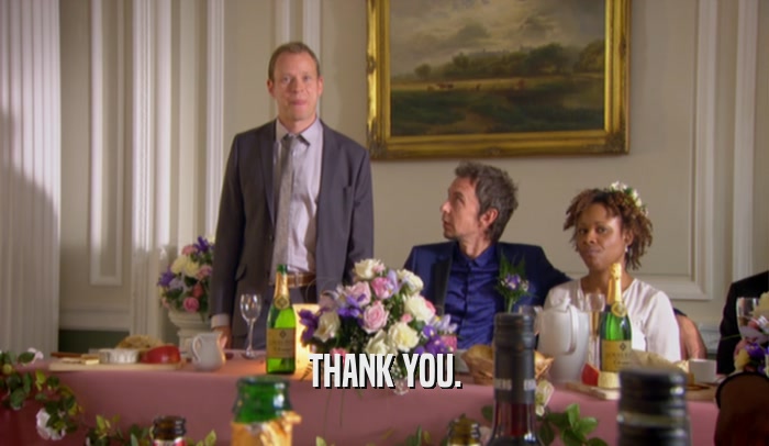 THANK YOU.  