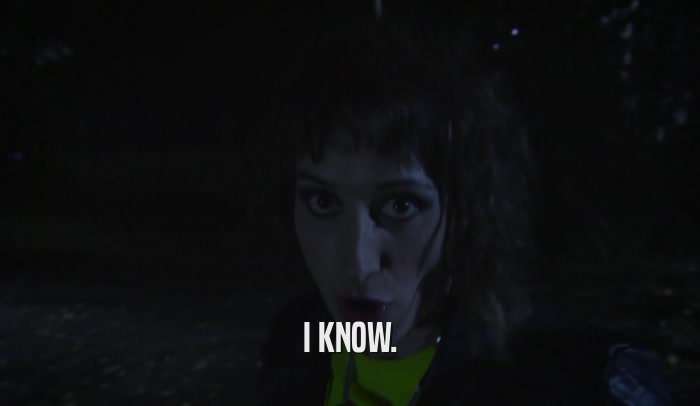 I KNOW.  