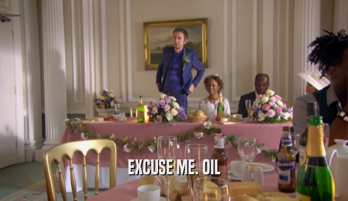 EXCUSE ME. OIL  