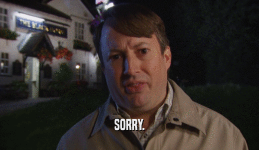 SORRY.  