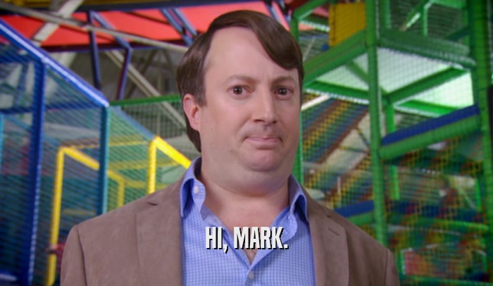 HI, MARK.  