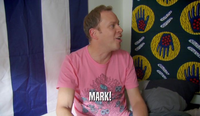 MARK!  