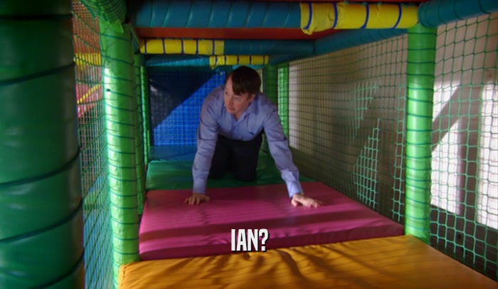 IAN?  