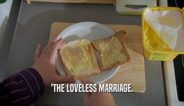 'THE LOVELESS MARRIAGE.  