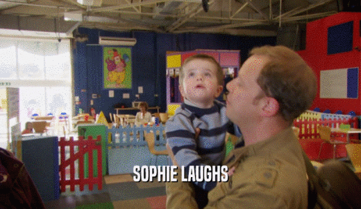 SOPHIE LAUGHS  
