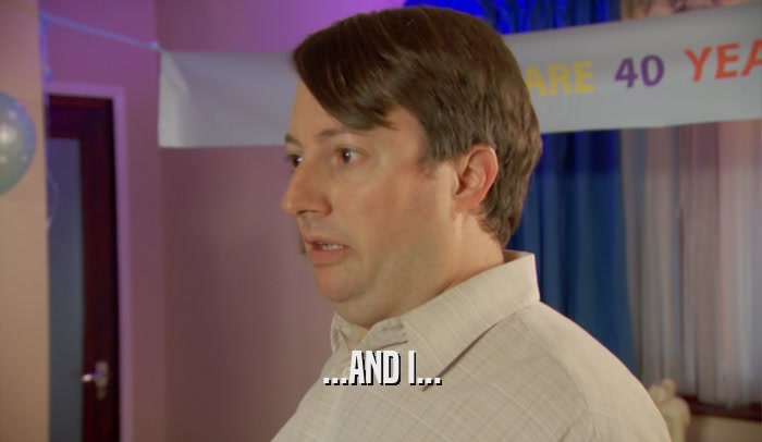 ...AND I...  